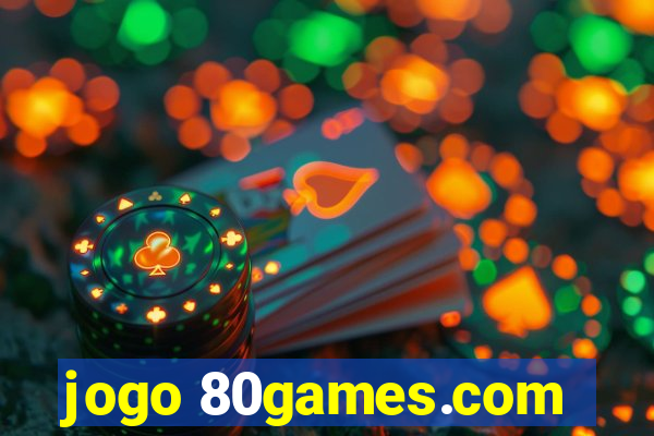 jogo 80games.com